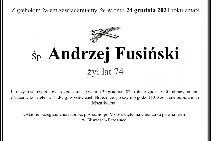 Zmarł Andrzej Fusiński [74 lata]